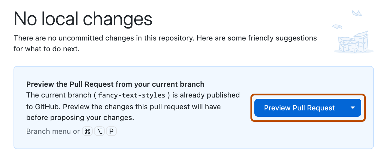 Screenshot of the "No local changes" view. A button, labeled "Preview Pull Request," is highlighted with an orange outline.