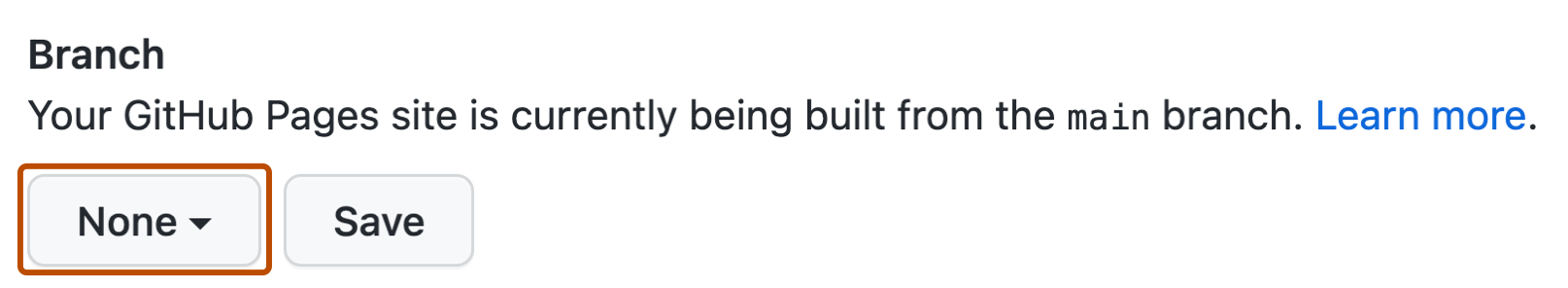 Capture d’écran des paramètres Pages dans un dépôt GitHub. Un menu permettant de sélectionner une branche pour une source de publication, intitulé « Aucun », est indiqué en orange foncé.